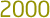 2000